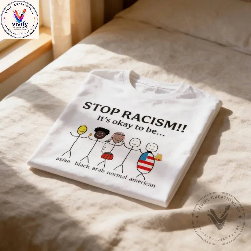 Stop Racism T-Shirt - Human Rights Equality Graphic Tee 5 Stop Racism T-Shirt - Human Rights Equality Graphic Tee