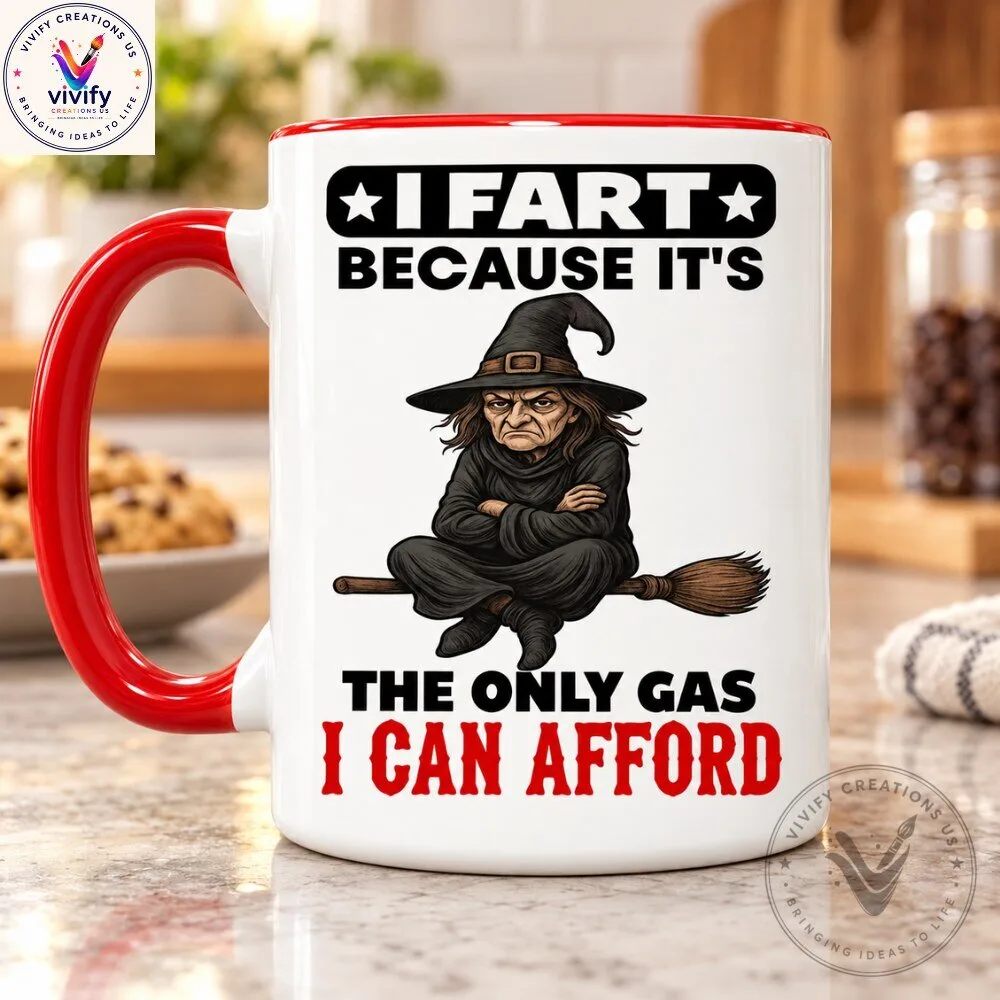 Funny Witch Fart The Only Gas I Can Afford Halloween Coffee Mug