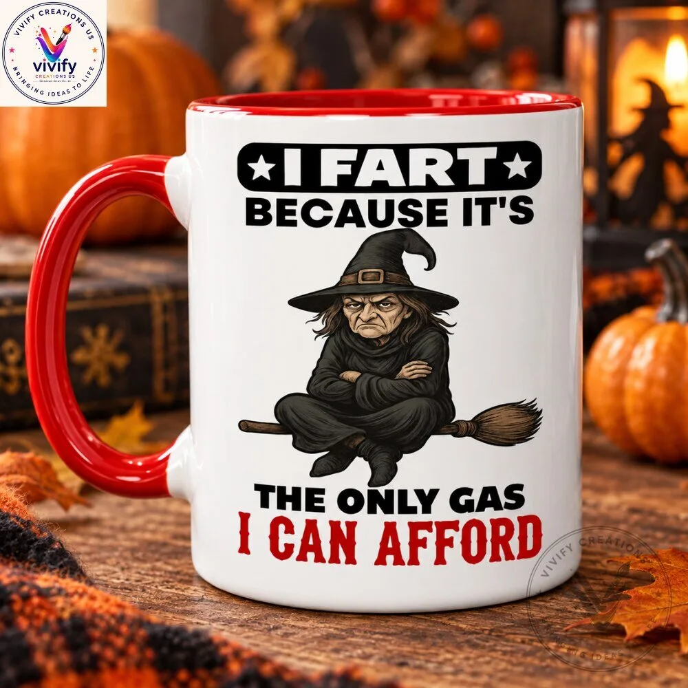 Funny Witch Fart The Only Gas I Can Afford Halloween Coffee Mug 5 Funny Witch Fart The Only Gas I Can Afford Halloween Coffee Mug product view