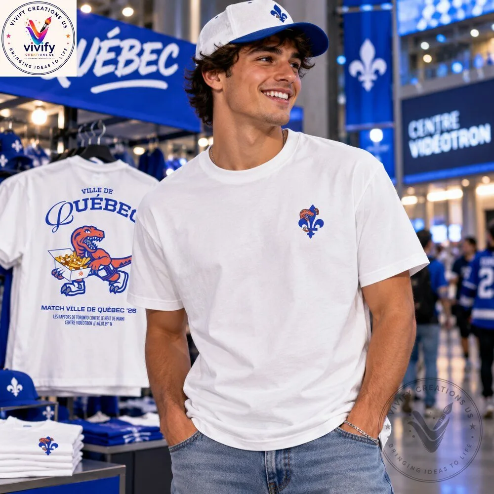 Quebec Canada Games With Raptors Limited Edition Shirt 2026
